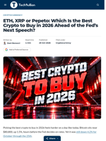 ETH, XRP or Pepeto: Which Is the Best Crypto to Buy in 2026 Ahead of the Fed's Next Speech? - TechBullion