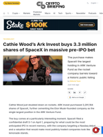 Cathie Wood's Ark Invest buys 3.3 million shares of SpaceX in massive pre-IPO bet