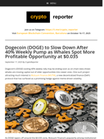 Dogecoin (DOGE) to Slow Down After 40% Weekly Pump as Whales Spot More Profitable Opportunity at $0.035