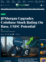 JPMorgan Upgrades Coinbase Stock Rating On Base, USDC Potential - Crypto Daily