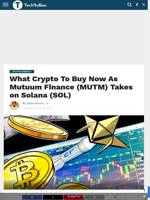 What Crypto To Buy Now As Mutuum Finance (MUTM) Takes on Solana (SOL) - TechBullion