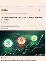 Altcoins surge back after crash — $130B added in 24 hours - AMBCrypto