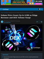Solana Price Gears Up to $180 as DApp Revenue and DEX Volume Surge