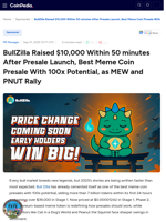 BullZilla Raised $10,000 Within 50 minutes After Presale Launch, Best Meme Coin Presale With 100x Potential, as MEW and PNUT Rally