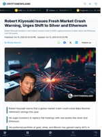 Robert Kiyosaki Issues Fresh Market Crash Warning, Urges Shift to Silver and Ethereum