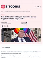 Ken Griffins Citadel Crypto Securities Enters Crypto Market