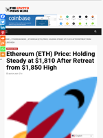 Ethereum (ETH) Price: Holding Steady at $1,810 After Retreat from $1,850 High - The Crypto News Wire