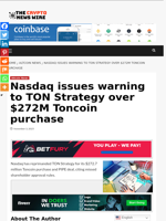 Nasdaq issues warning to TON Strategy over $272M Toncoin purchase - The Crypto News Wire