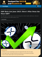 XRP Rich List June 2025: Here's Who Owns the Most XRP?