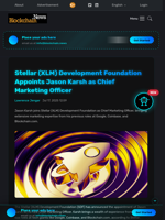 Stellar (XLM) Development Foundation Appoints Jason Karsh as Chief Marketing Officer - Blockchain.News