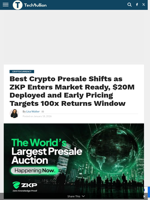 Best Crypto Presale Shifts as ZKP Enters Market Ready, $20M Deployed and Early Pricing Targets 100x Returns Window