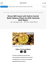 Bitcoin Will Coexist with Gold in Central Banks’ Balance Sheets by 2030: Deutsche Bank Report