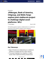 JPMorgan, Bank of America, Citigroup, and Wells Fargo explore joint stablecoin project to challenge digital asset platforms: WSJ
