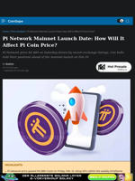 Pi Network Mainnet Launch Date: How Will It Affect Pi Coin Price?