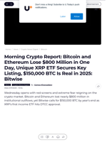 Morning Crypto Report: Bitcoin and Ethereum Lose $800 Million in One Day, Unique XRP ETF Secures Key Listing, $150,000 BTC Is Real in 2025: Bitwise - U.Today