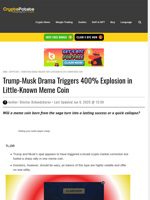 Trump-Musk Drama Triggers 400% Explosion in Little-Known Meme Coin