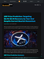 XRP Price Prediction: Targeting $2.70-$3.15 Recovery by Year-End Despite Current Bearish Momentum - Blockchain.News