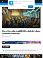 Bitcoin Miners Now Making $50M Daily—How It Stacks Vs Past