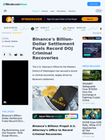 Binance's Billion-Dollar Settlement Fuels Record DOJ Criminal Recoveries – Legal Bitcoin News