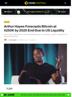 Arthur Hayes Bitcoin at $250K by 2025 End Due to US Liquidity