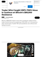 Trader Who Caught XRP's 700% Move Is Cautious on Bitcoin's $80,000 Resistance - U.Today
