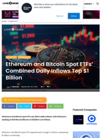 Ethereum and Bitcoin Spot ETFs' Combined Daily Inflows Top $1 Billion | Live Bitcoin News