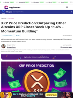 XRP Price Prediction: Outpacing Other Altcoins XRP Closes Week Up 11.4% - Momentum Building?