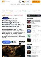 Volatility Spike Incoming? Bitcoin Consolidates at $113K With Bearish Bias – Markets and Prices Bitcoin News