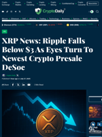 XRP News: Ripple Falls Below $3 As Eyes Turn To Newest Crypto Presale DeSoc - Crypto Daily