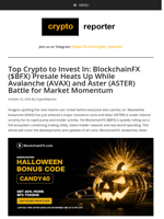 Top Crypto to Invest In: BlockchainFX ($BFX) Presale Heats Up While Avalanche (AVAX) and Aster (ASTER) Battle for Market Momentum