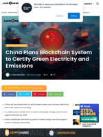 China Plans Blockchain System to Certify Green Electricity and Emissions | Live Bitcoin News