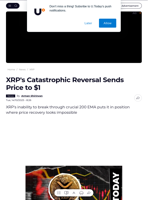 XRP's Catastrophic Reversal Sends Price to $1 - U.Today
