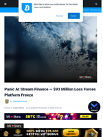 Panic At Stream Finance — $93 Million Loss Forces Platform Freeze