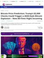 Bitcoin Price Prediction: Trump’s $2,000 Checks Could Trigger a 2020-Style Bitcoin Explosion – New All-Time Highs Incoming