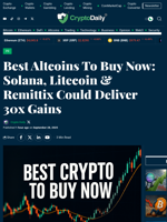 Best Altcoins To Buy Now: Solana, Litecoin & Remittix Could Deliver 30x Gains - Crypto Daily