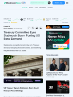 Treasury Committee Eyes Stablecoin Boom Fueling US Bond Demand – Finance Bitcoin News