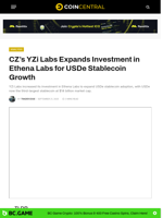 CZ's YZi Labs Expands Investment in Ethena Labs for USDe Stablecoin Growth - CoinCentral