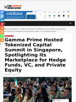 Gamma Prime Hosted Tokenized Capital Summit in Singapore, Spotlighting Its Marketplace for Hedge Funds, VC, and Private Equity - The Crypto News Wire