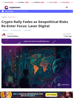 Crypto Rally Fades as Geopolitical Risks Re-Enter Focus