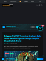 Polygon (MATIC) Technical Analysis July 2025: Bearish Signals Emerge Despite Weak Bullish Trend - Blockchain.News