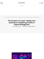 The Evolution of Crypto Trading: How Automation is Replacing Emotion in Capital Management