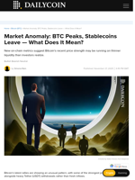 Market Anomaly: BTC Peaks, Stablecoins Leave — What Does It Mean? - DailyCoin
