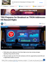TRX Prepares for Breakout as TRON Addresses Hit Record Highs - TheNewsCrypto