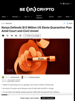Kenya Defends $13 Million US Ebola Quarantine Plan Amid Court and Civil Unrest