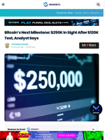 Bitcoin’s Next Milestone: $250K In Sight After $120K Test, Analyst Says