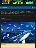What Does a Crypto Whale’s $43M ETH Move Mean for Ethereum Price?