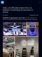 XAEL-AI Officially Enters the U.S. Market, Continuing Its Success in China | Visionary Financial