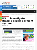 US to investigate Brazil’s digital payment system - The Crypto News Wire
