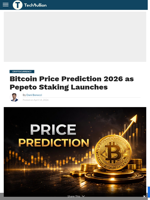 Bitcoin Price Prediction 2026 as Pepeto Staking Launches - TechBullion