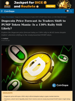 Dogecoin Price Forecast As Traders Shift to PUMP Token Mania- Is a 130% Rally Still Likely?